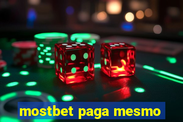 mostbet paga mesmo